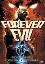 Forever Evil (1987) afişi