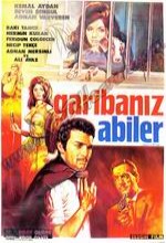 Garibanız Abiler (1967) afişi