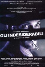 Gli indesiderabili (2003) afişi