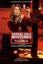 Garage Sale Mysteries: Picture a Murder (2018) afişi