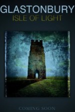 Glastonbury Isle of Light: Journey of the Grail (2016) afişi