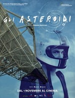 Gli Asteroidi (2017) afişi