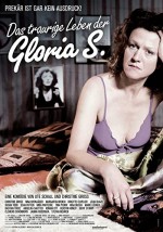 Gloria S. Üzücü Hayat (2011) afişi