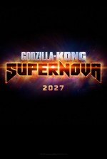 Godzilla x Kong: Supernova (2027) Fragman (2027) afişi