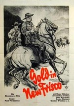 Gold In New Frisco (1939) afişi