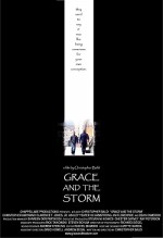 Grace And The Storm (2004) afişi