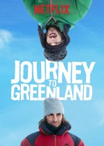 Grönland'a Yolculuk (2016) afişi