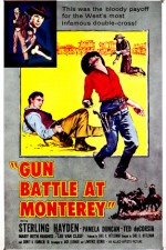 Gun Battle At Monterey (1957) afişi