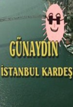 Günaydın İstanbul Kardeş (1999) afişi