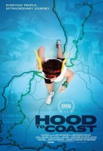 Hood To Coast (2010) afişi