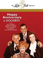 Happy Anniversary And Goodbye (1974) afişi