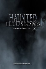 Haunted Illusions (2014) afişi