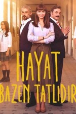 Hayat Bazen Tatlıdır (2016) afişi