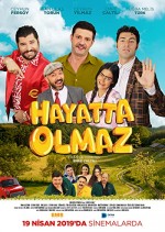 Hayatta Olmaz (2019) afişi