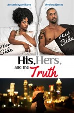 His, Hers & the Truth (2019) afişi