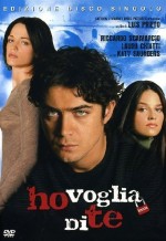 Ho Voglia Di Te (2007) afişi