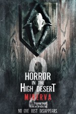 Horror in the High Desert 2: Minerva (2023) afişi