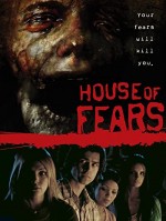 House Of Fears (2007) afişi