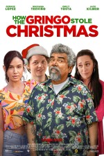 How the Gringo Stole Christmas (2023) afişi