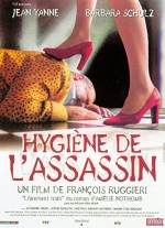 Hygiène De L'assassin (1999) afişi
