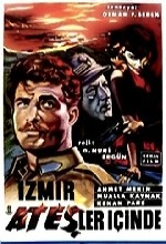 Izmir Ateşler Içinde(ı) (1959) afişi
