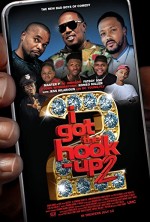 I Got the Hook Up 2 (2019) afişi