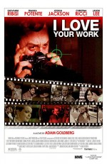 I Love Your Work (2003) afişi