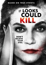 If Looks Could Kill (2016) afişi