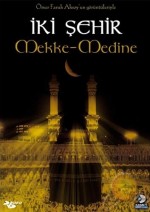 İki Şehir Mekke - Medine (2006) afişi