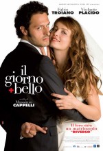 ıl Giorno + Bello (2006) afişi