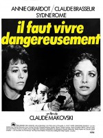 ıl Faut Vivre Dangereusement (1975) afişi