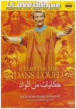 ıl était Une Fois Dans L'oued (2005) afişi