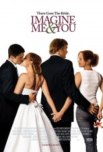 Imagine Me & You (2005) afişi