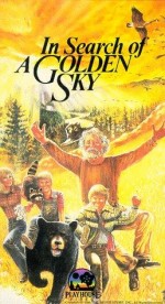 In Search Of A Golden Sky (1984) afişi