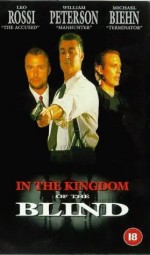 ın The Kingdom Of The Blind, The Man With One Eye ıs King (1995) afişi
