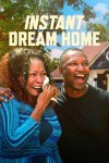Instant Dream Home (2022) afişi Instant Dream Home (2022) afişi