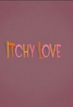 Itchy Love  afişi