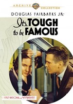 ıt's Tough To Be Famous (1932) afişi