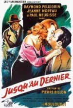 Jusqu'au Dernier (1957) afişi
