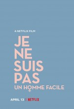 Je ne suis pas un homme facile (2018) afişi