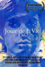 Jouir De La Vie (2014) afişi