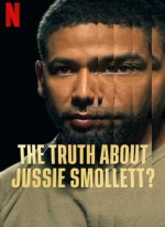 Jussie Smollett Hakkındaki Gerçek Ne? (2025) afişi