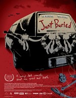 Just Buried (2007) afişi