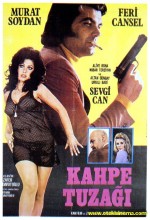 Kahpe Tuzağı (1972) afişi