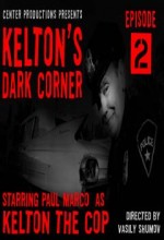 Kelton's Dark Corner (2008) afişi