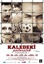 Kaledeki Yalnızlık (2011) afişi