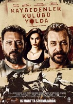 Kaybedenler Kulübü Yolda (2018) afişi