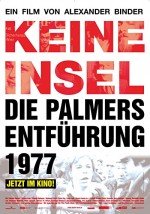 Keine Insel - Die Palmers Entführung 1977 (2006) afişi