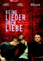 Keine Lieder über Liebe (2005) afişi