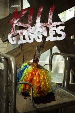 Kill Giggles (2019) afişi